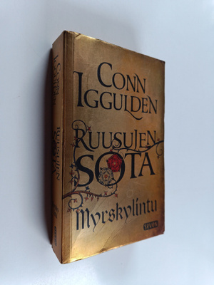 Conn Iggulden : Ruusujen sota 1 : Myrskylintu
