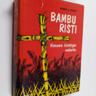Homer E. Dowdy : Bamburisti : Vietnamin kristittyjen sank... - pikkukuva 1