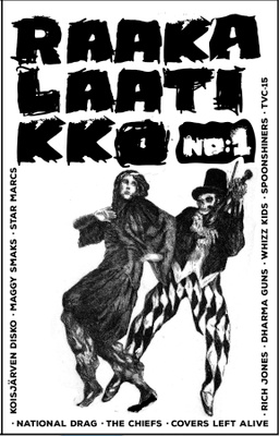 Raakalaatikko kasetti. No:1. 11 bändiä.