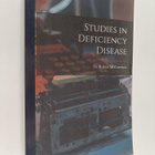 Sir Robert McCarrison : Studies in Deficiency Disease - pikkukuva 1
