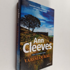 Ann Cleeves : Varisloukku - pikkukuva 1