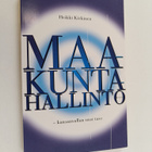 Heikki Kirkinen : Maakuntahallinto : kansanvallan uusi taso - pikkukuva 1
