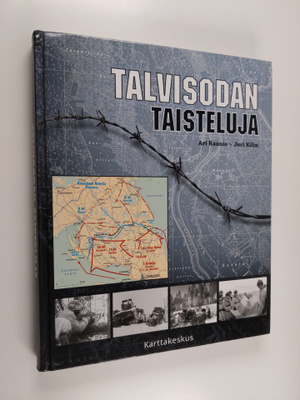 Ari Raunio ym. : Talvisodan taisteluja