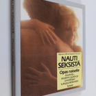 Maurice Yaffe : Nauti seksistä : opas naiselle - pikkukuva 1