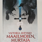 Victoria Aveyard : Maailmojen murtaja - pikkukuva 1