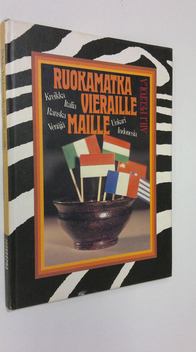 Aili Peltola : Ruokamatka vieraille maille