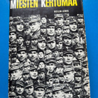 MIESTEN KERTOMAA WEILIN+GÖÖS 2.painos 1967 - pikkukuva 1