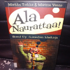 Markku Toikka ym.: Ala naurattaa ! ( SIS POSTIKULU ) - pikkukuva 1