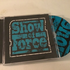 Show of force . Show of force CD Ep - pikkukuva 1