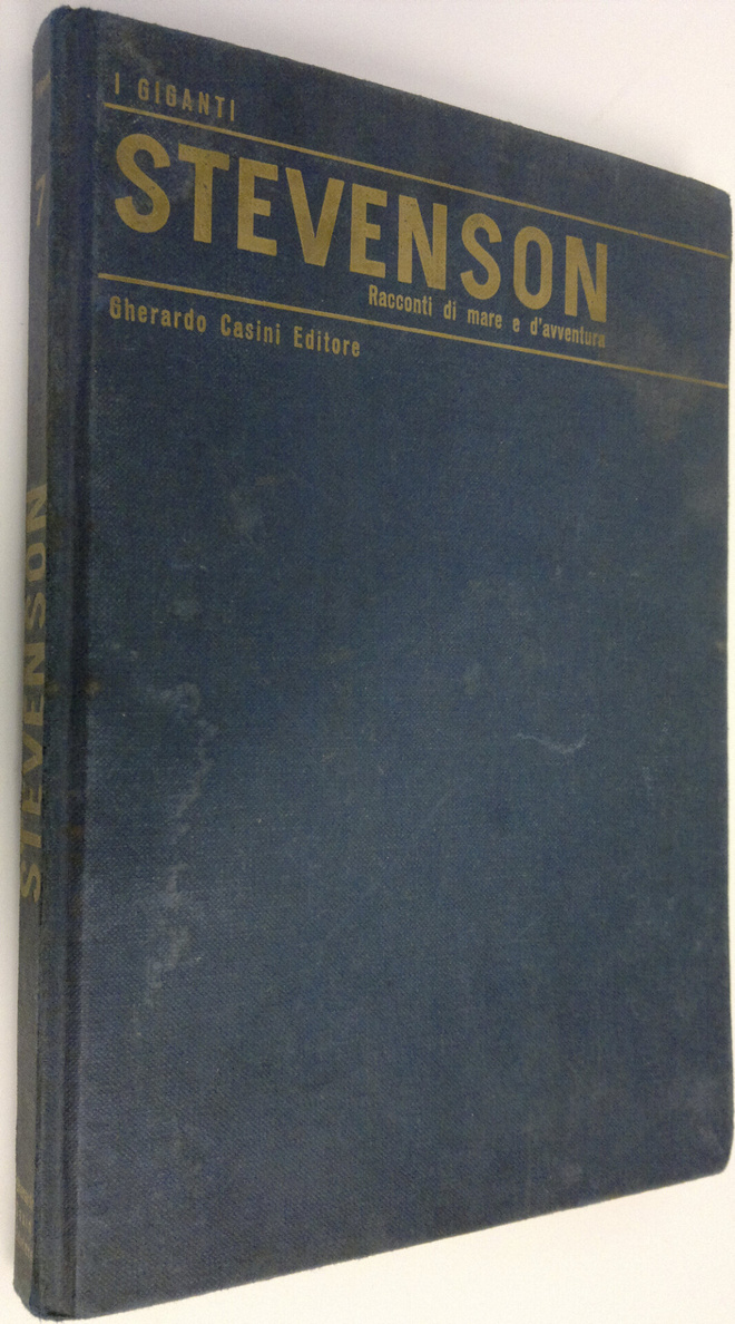 Robert L. Stevenson : Romanzi di mare e di avventura