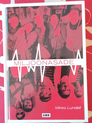 Mikko Lundell : Miljoonasade