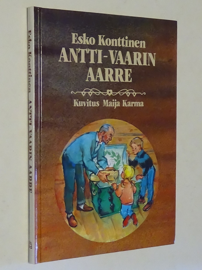 Esko Konttinen : Antti-vaarin aarre - 1.p 1989