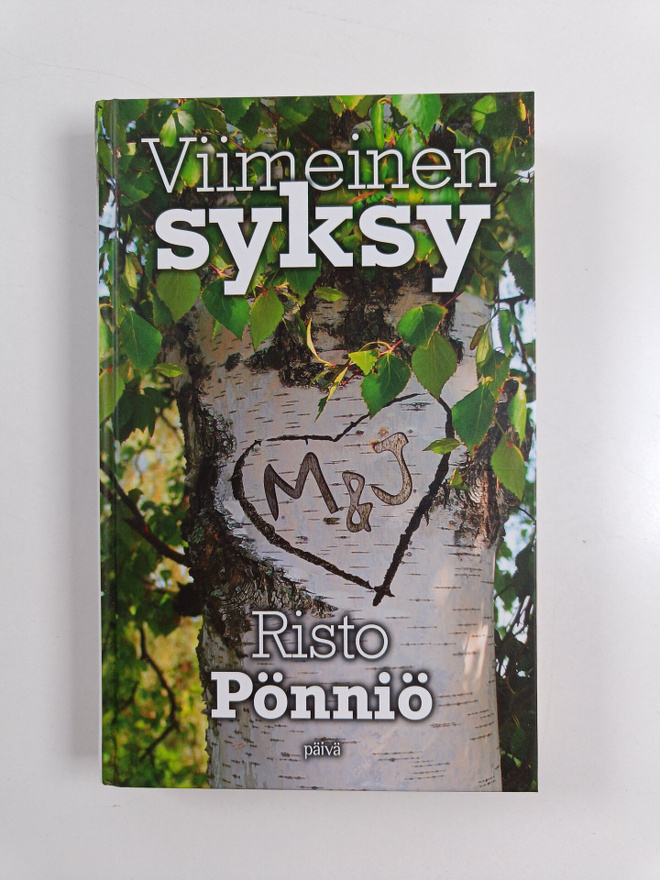 Risto Pönniö : Viimeinen syksy