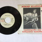 Mikko Alatalo Maalaispoika Oon / Kotisaunan Lauteilla 7” - pikkukuva 1