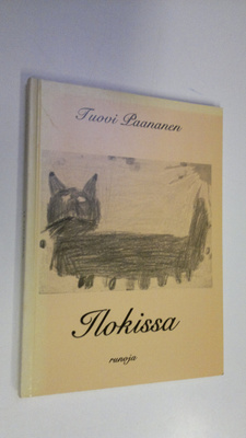 Tuovi Paananen : Ilokissa (signeerattu)