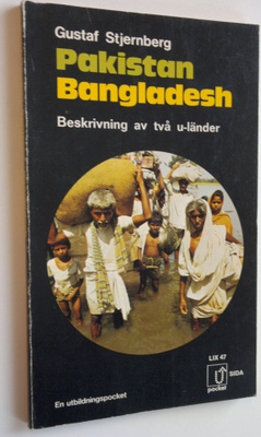 Gustaf Stjernberg : Pakistan Bangladesh - Beskrivning av ...