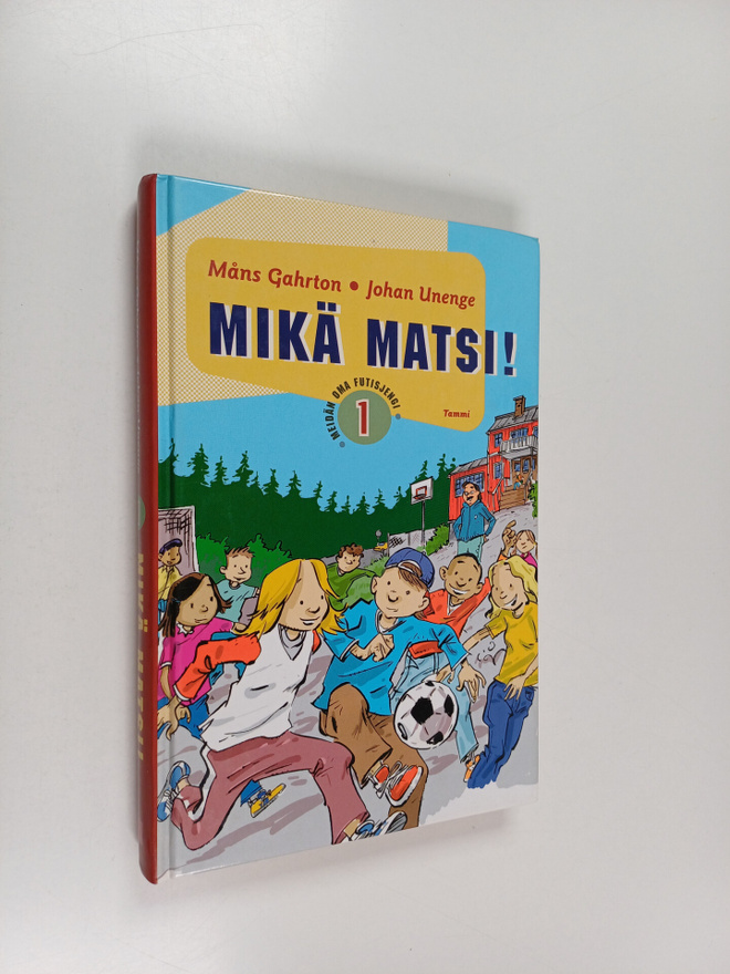 Måns Gahrton : Mikä matsi!