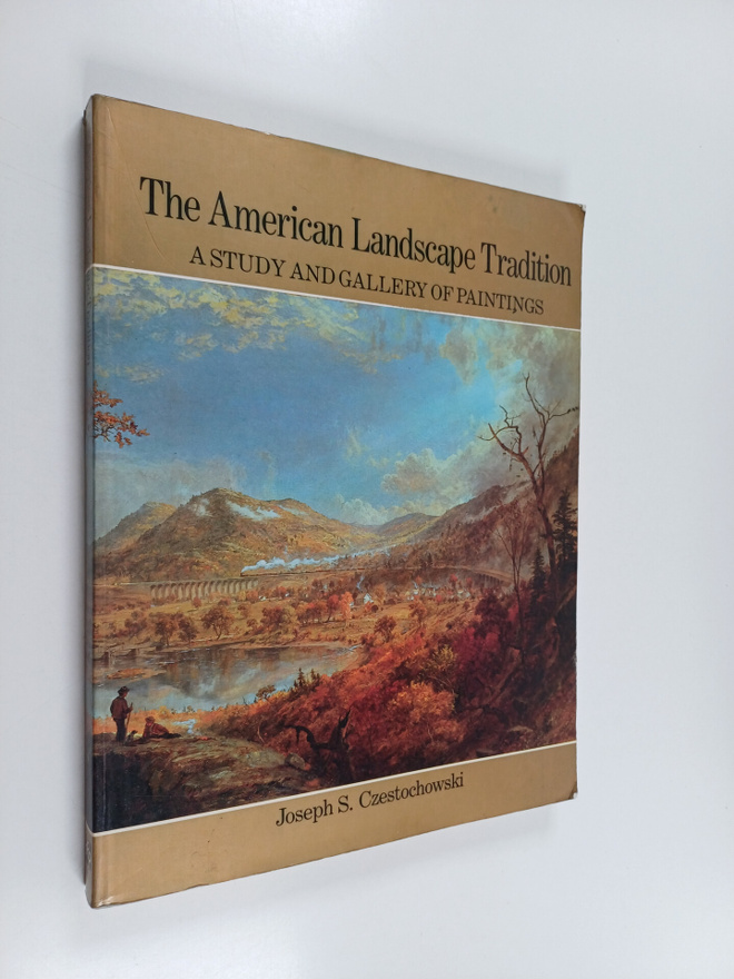 Joseph S. Czestochowski : The American Landscape Traditio...