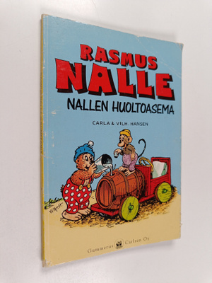 Carla Hansen ym. : Rasmus Nalle : Nallen huoltoasema