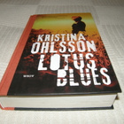 Kristina Ohlsson Lotus Blues sid 1.p 2016 - pikkukuva 1