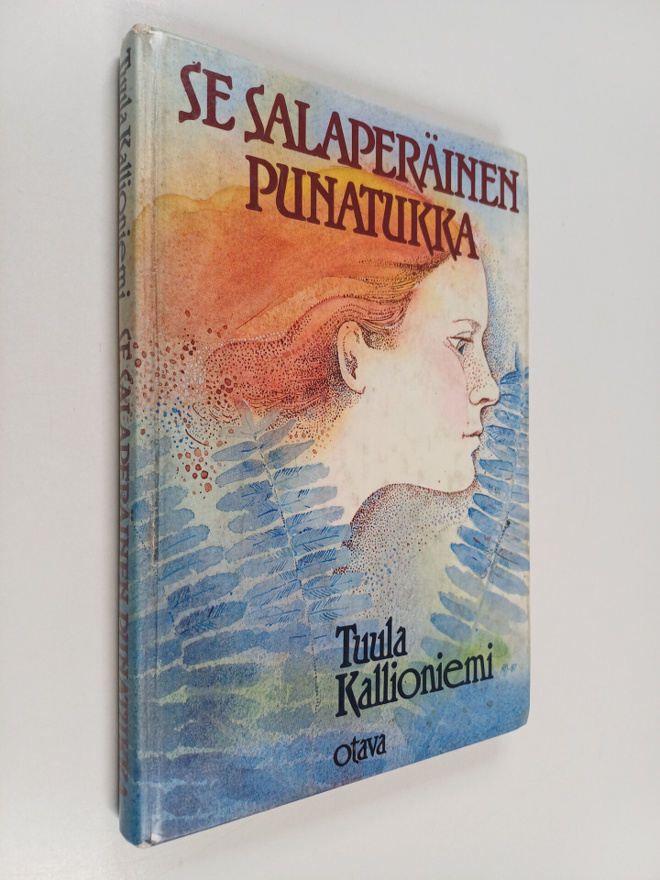 Tuula Kallioniemi : Se Salaperäinen Punatukka