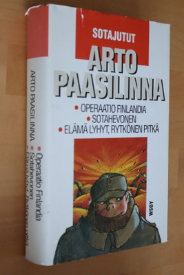 Arto Paasilinna : Sotajutut ( WSOY 1992 )