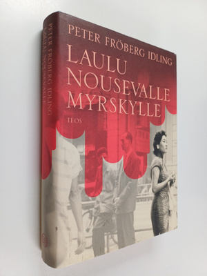 Peter Fröberg Idling : Laulu nousevalle myrskylle