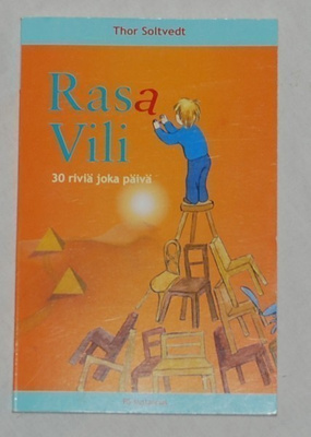 Thor Soltvedt: RASA VILI 30 riviä joka päivä