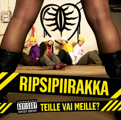 RIPSIPIIRAKKA: Teille vai meille? (CD), 2004