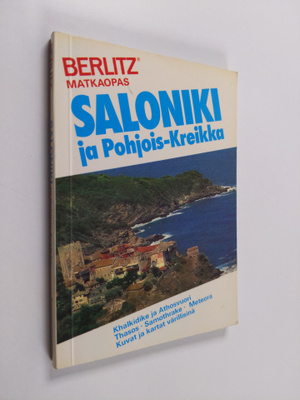 Editions (toim.) Berlitz : Saloniki ja Pohjois-Kreikka