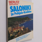 Editions (toim.) Berlitz : Saloniki ja Pohjois-Kreikka - pikkukuva 1