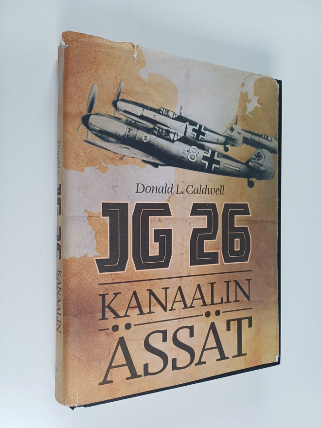 Donald L. Caldwell : JG 26 : Kanaalin ässät