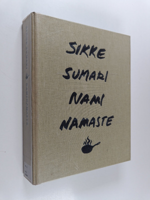 Sikke Sumari : Nami Namaste