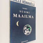 Kalle Könkkölä : Vaivaiset, Suomi, maailma - pikkukuva 1