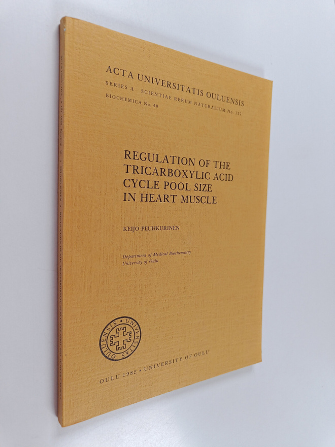 Keijo Peuhkurinen : Regulation of the Tricarboxylic Acid ...