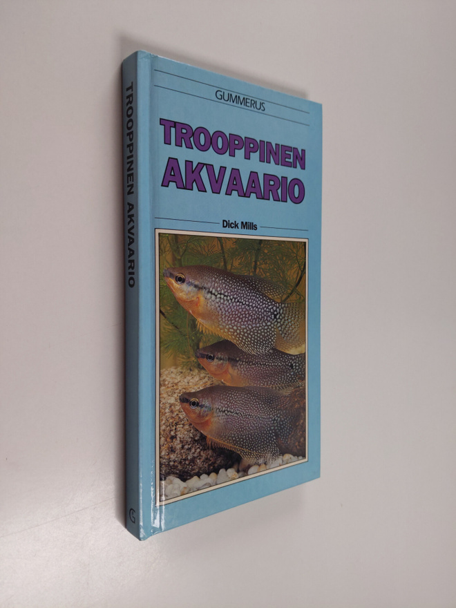 Dick Mills : Trooppinen akvaario