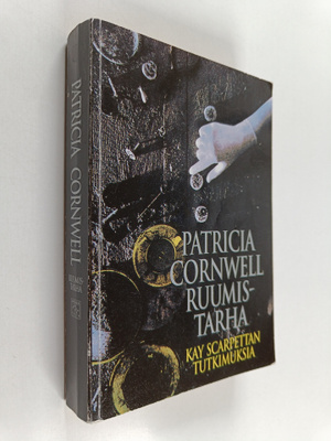 Patricia Cornwell : Ruumistarha