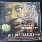 THEY CALL ME MUDDY WATERS (CD) 20 BLUES CLASSICS - pikkukuva 1