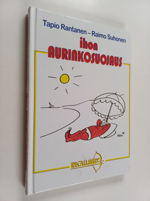 Raimo Suhonen ym. : Ihon aurinkosuojaus