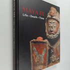 Maria Didrichsen : Maya III : life - death - time - pikkukuva 1