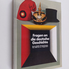 Fragen an die deutsche Geschichte  : Ideen, Kräfte, Entsc... - pikkukuva 1
