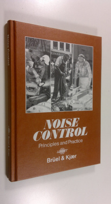 Bruel Ym. : Noise Control : Principles and Practice
