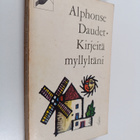 Alphonse Daudet : Kirjeitä myllyltäni - pikkukuva 1