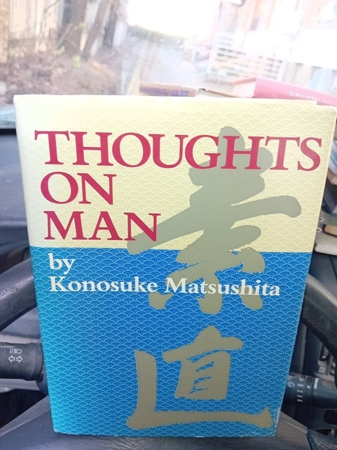 Konosuke Matsushita : Thoughts On Man ( SIS POSTIKULU  )