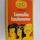 Lomalla laulamme - pikkukuva 1