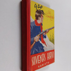 Aili Somersalo : Siivekäs hirvi : kertomus vuosilta 1808-... - pikkukuva 1