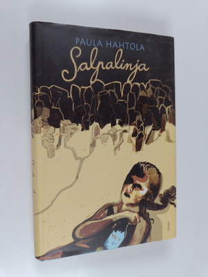 Paula Hahtola : Salpalinja