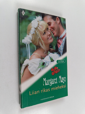Margaret Mayo : Liian rikas mieheksi