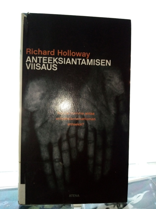 Holloway :  Anteeksiantamisen viisaus ( SIS POSTIKULU)