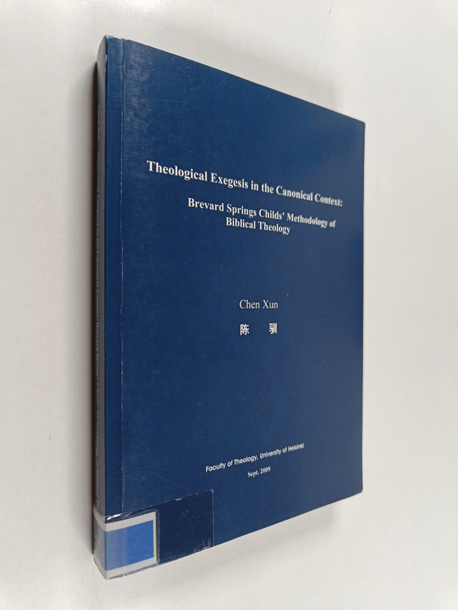Chen Xun : Theological exegesis in the Canonical Context ...